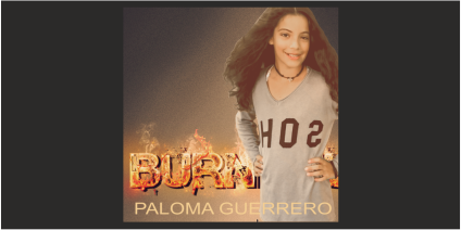 Paloma Guerrero (11) – Burn