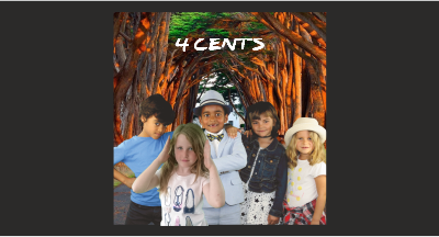 4 Cents (Mia, Vasi, Manu, Jayden) – Baby